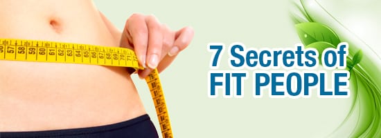 7 Secrets of Fit People